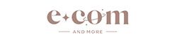 Ecom and more